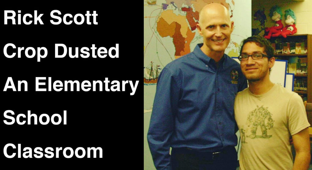 Rick Scott Accused of Crop Dusting Elementary School Classroom