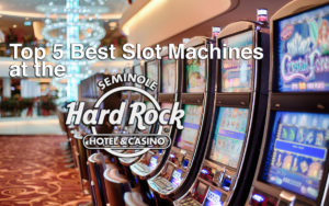 Best Slot Machines at the Hard Rock Casino