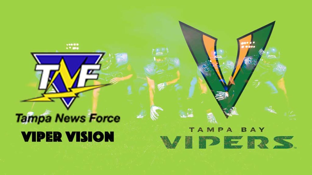 Viper Vision - Tampa Bay Vipers Unofficial News Coverage Provider