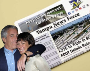 Ghislaine Maxwell claims that Jeff Epstein was a fan of Tampa News Force