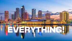 Everything you need to know about Tampa